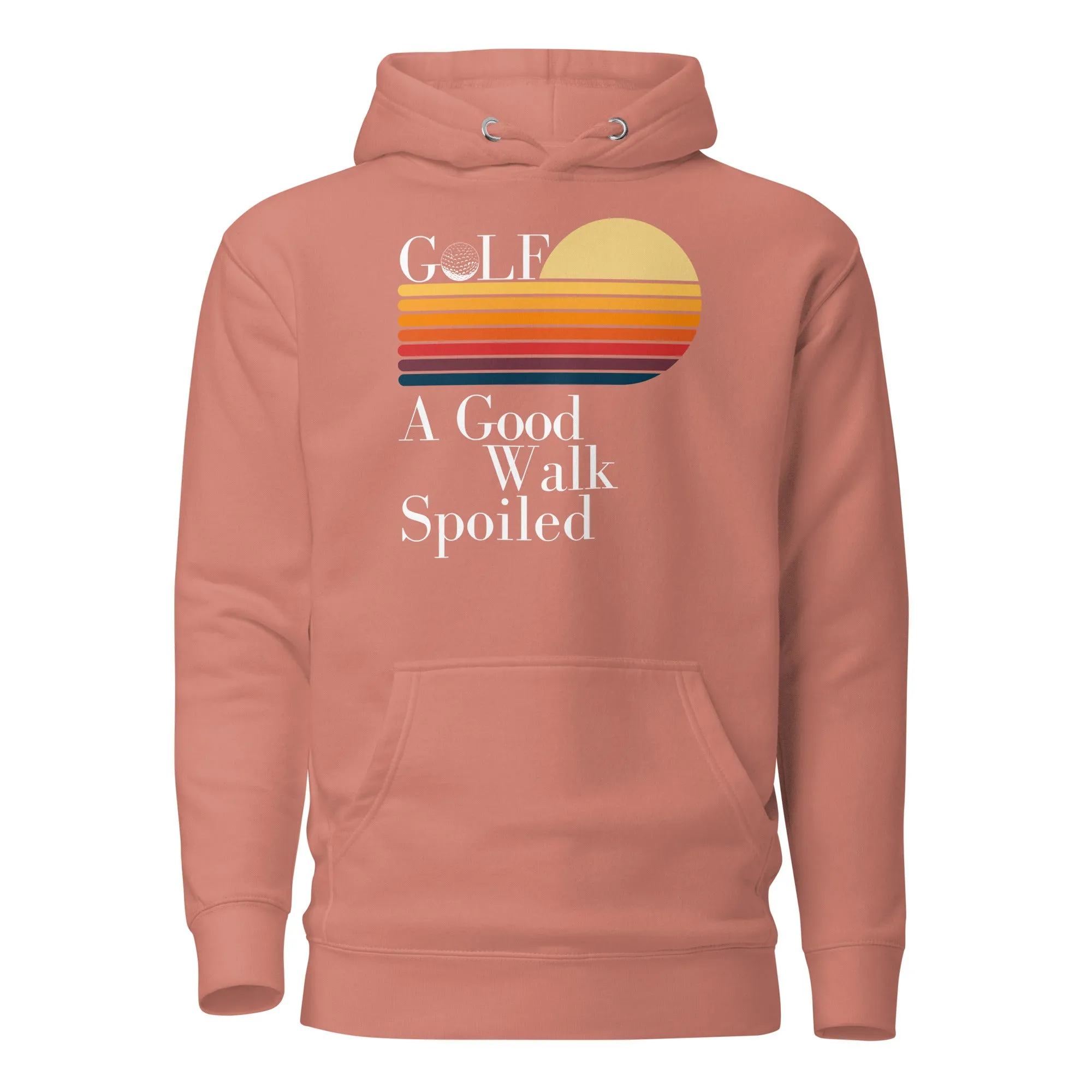 A Good Walk spoiled Unisex Hoodie