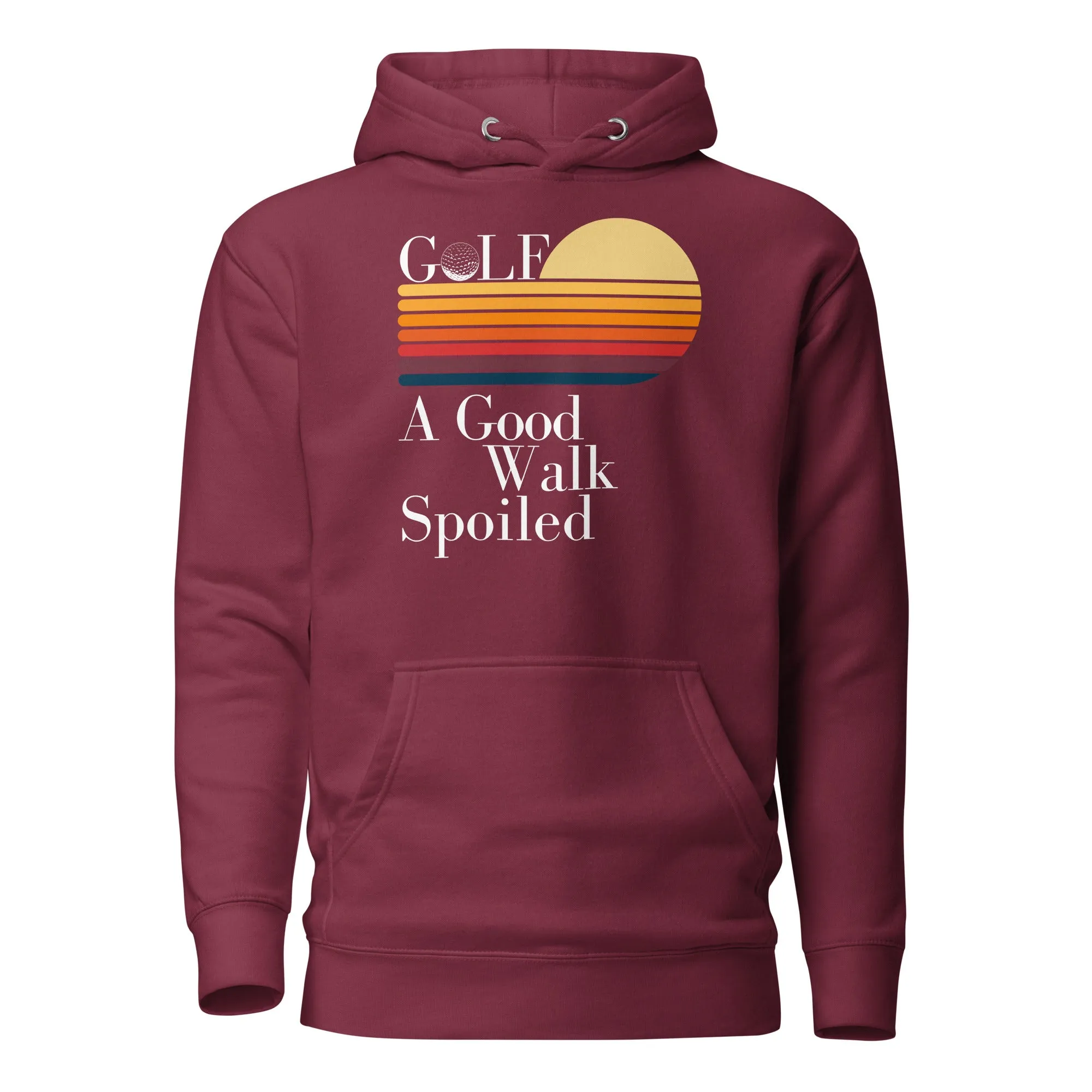 A Good Walk spoiled Unisex Hoodie