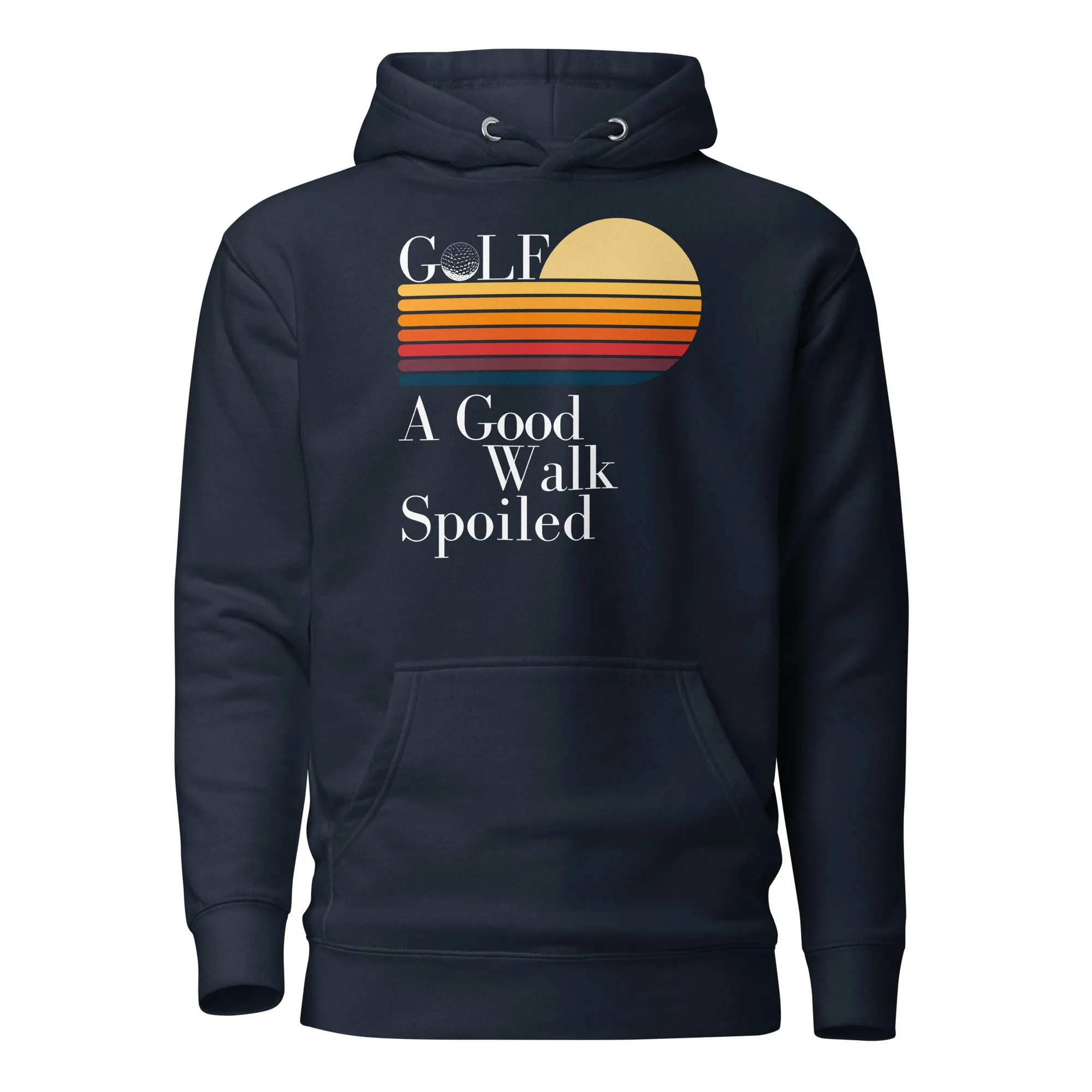A Good Walk spoiled Unisex Hoodie