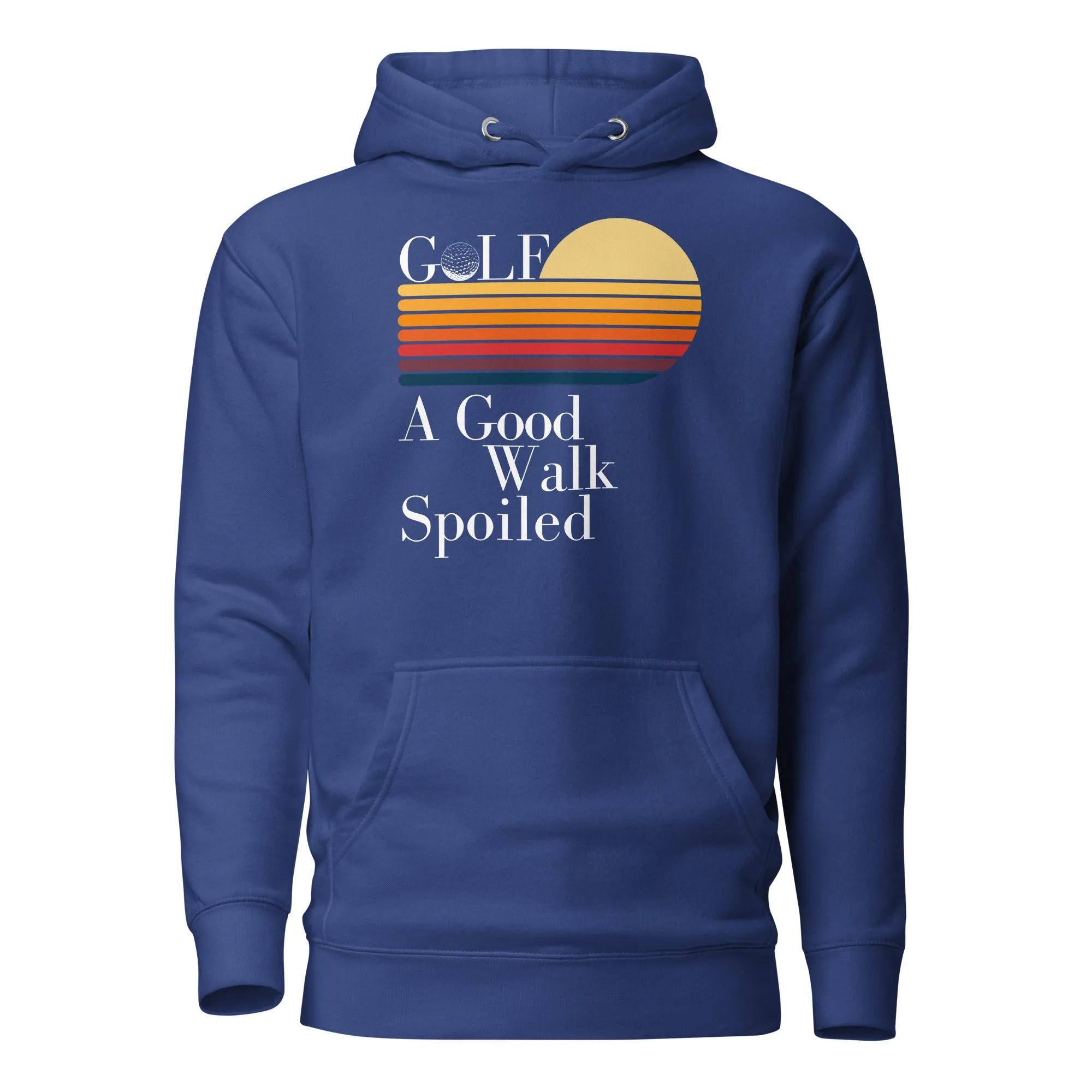 A Good Walk spoiled Unisex Hoodie