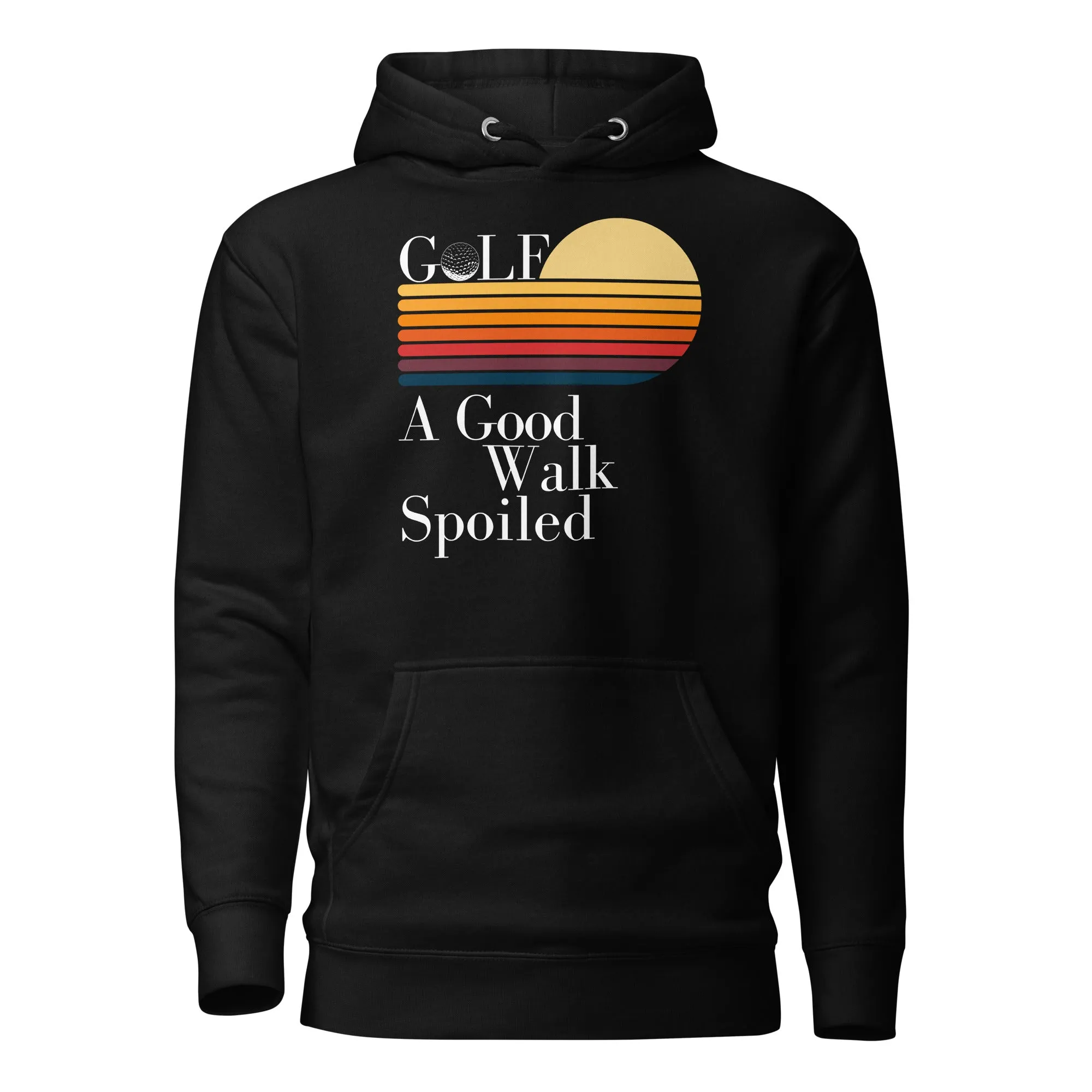 A Good Walk spoiled Unisex Hoodie